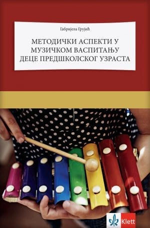 Методички аспекти у музичком васпитању деце предшколског узраста